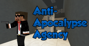 Скачать Anti-Apocalypse Agency для Minecraft 1.10